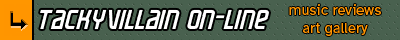 TACKYVILLAIN ON-LINE
